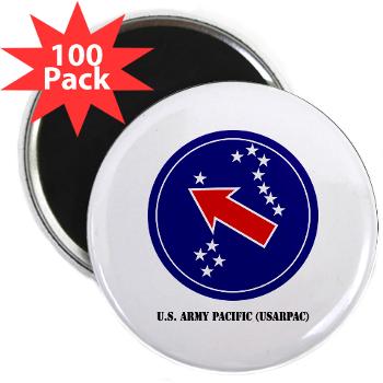 USARPAC - M01 - 01 - SSI - U.S. Army Pacific (USARPAC) with Text - 2.25" Magnet (100 pack)