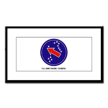 USARPAC - M01 - 02 - SSI - U.S. Army Pacific (USARPAC) with Text - Small Framed Print