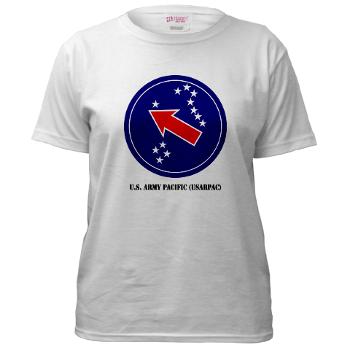 USARPAC - A01 - 04 - SSI - U.S. Army Pacific (USARPAC) with Text - Women's T-Shirt - Click Image to Close