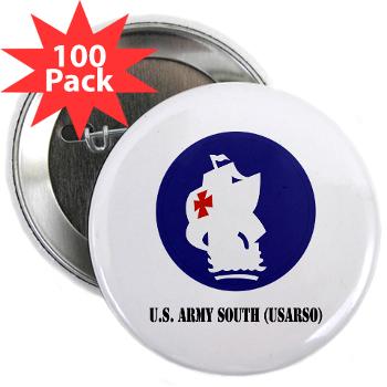 USARSO - M01 - 01 - U.S. Army South (USARSO) with Text - 2.25" Button (100 pack) - Click Image to Close