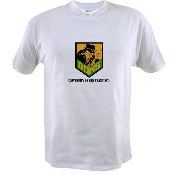 USF - A01 - 04 - SSI - ROTC - University of San Francisco with Text - Value T-shirt