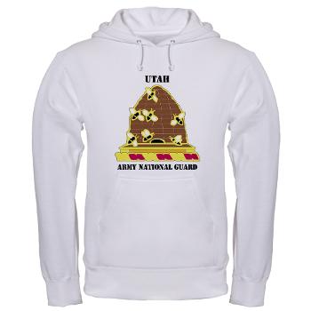 UTARNG - A01 - 03 - DUI - Utah Army National Guard with text - Hooded Sweatshirt