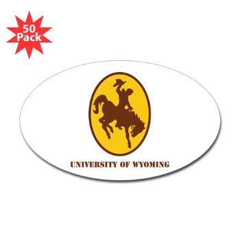 UW - M01 - 01 - SSI - ROTC - University of Wyoming with Text - Sticker (Oval 50 pk)