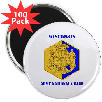 WIARNG - M01 - 01 - DUI - Wisconsin Army National Guard with text - 2.25" Magnet (100 pack) - Click Image to Close
