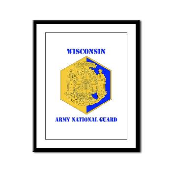 WIARNG - M01 - 02 - DUI - Wisconsin Army National Guard with text - Framed Panel Print