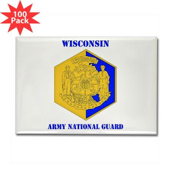 WIARNG - M01 - 01 - DUI - Wisconsin Army National Guard with text - Rectangle Magnet (100 pack)