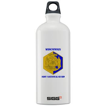WIARNG - M01 - 03 - DUI - Wisconsin Army National Guard with text - Sigg Water Bottle 1.0L - Click Image to Close