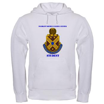WOCCS - A01 - 03 - DUI - Warrant Office Career Center - Student with text Hooded Sweatshirt