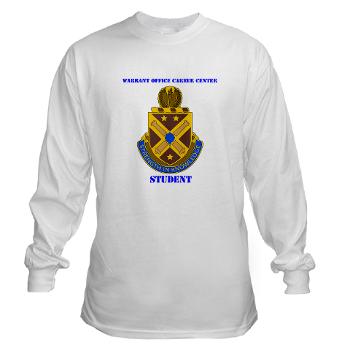 WOCCS - A01 - 03 - DUI - Warrant Office Career Center - Student with text Long Sleeve T-Shirt
