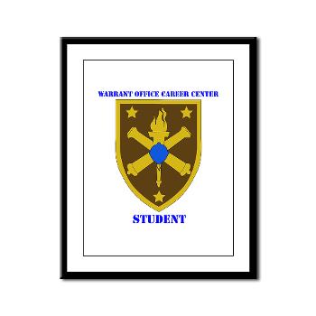 WOCCS - M01 - 02 - SSI - Warrant Office Career Center - Student with text Framed Panel Print