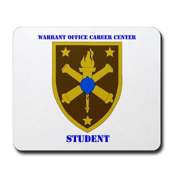 WOCCS - M01 - 03 - SSI - Warrant Office Career Center - Student with text Mousepad - Click Image to Close
