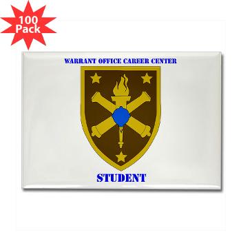 WOCCS - M01 - 01 - SSI - Warrant Office Career Center - Student with text Rectangle Magnet (100 pack)