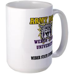 WSUROTC - M01 - 03 - Weber State University - ROTC with Text - Large Mug