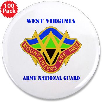 WVARNG - M01 - 01 - DUI - West virginia Army National Guard with text - 3.5" Button (100 pack)