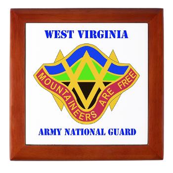 WVARNG - M01 - 03 - DUI - West virginia Army National Guard with text - Keepsake Box