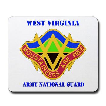 WVARNG - M01 - 03 - DUI - West virginia Army National Guard with text - Mousepad