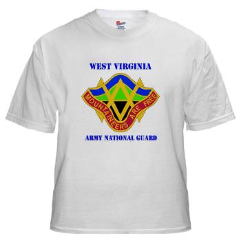 WVARNG - A01 - 04 - DUI - West virginia Army National Guard with text - White T-Shirt