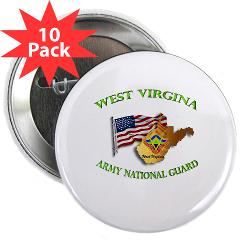 WVARNG - M01 - 01 - DUI - West Virginia Army National Guard with Flag 2.25" Button (10 pack)