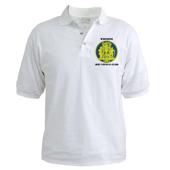 WYARNG - A01 - 04 - DUI - WYOMING Army National Guard with Text - Golf Shirt