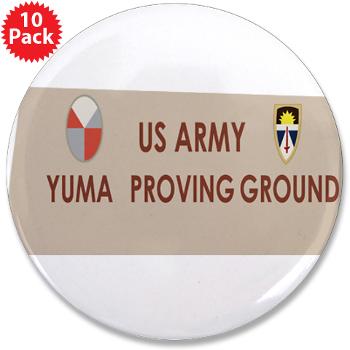 YPG - M01 - 01 - Yuma Proving Ground - 3.5" Button (10 pack)