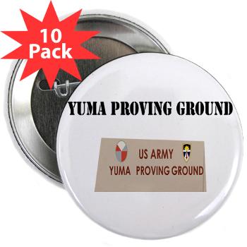 YPG - M01 - 01 - Yuma Proving Ground with Text - 2.25" Button (10 pack)