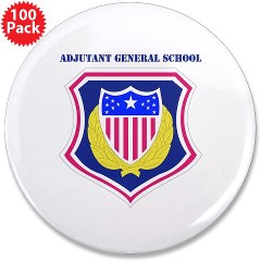 ags - M01 - 01 - DUI - Adjutant General School with Text 3.5" Button (100 pack)