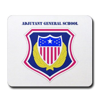 ags - M01 - 03 - DUI - Adjutant General School with Text Mousepad