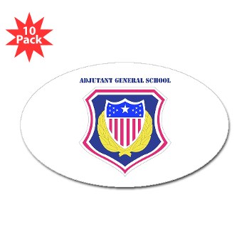 ags - M01 - 01 - DUI - Adjutant General School with Text Sticker (Oval 10 pk)