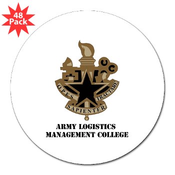 almc - M01 - 01 - DUI - Army Logistics Management College with Text - 3" Lapel Sticker (48 pk)