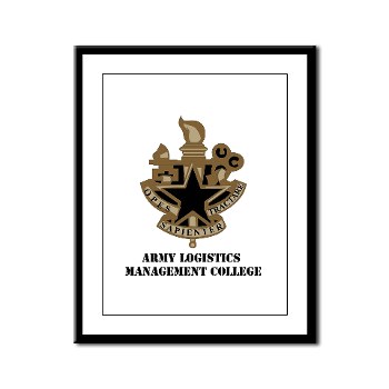 almc - M01 - 02 - DUI - Army Logistics Management College with Text - Framed Panel Print - Click Image to Close