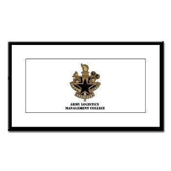 almc - M01 - 02 - DUI - Army Logistics Management College with Text - Small Framed Print
