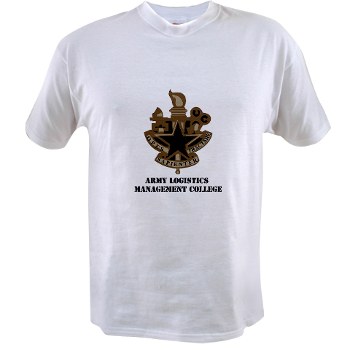 almc - A01 - 04 - DUI - Army Logistics Management College with Text - Value T-shirt - Click Image to Close