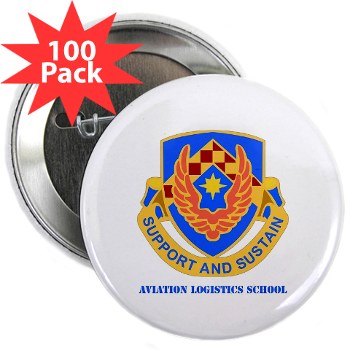 als - M01 - 01 - DUI - Aviation Logistics School with Text - 2.25" Button (100 pack) - Click Image to Close