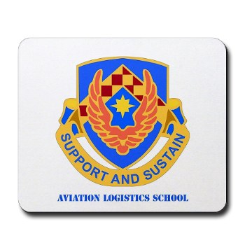 als - M01 - 03 - DUI - Aviation Logistics School with Text - Mousepad