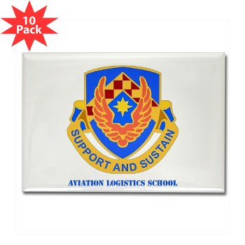 als - M01 - 01 - DUI - Aviation Logistics School with Text - Rectangle Magnet (10 pack) - Click Image to Close