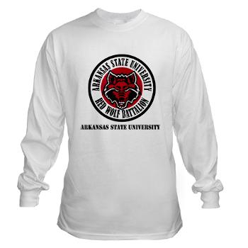 arksun - A01 - 03 - SSI - ROTC - Arkansas State University with Text - Long Sleeve T-Shirt - Click Image to Close