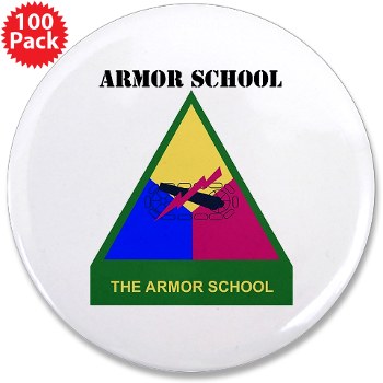 armorschool - M01 - 01 - DUI - Armor Center/School with Text 3.5" Button (100 pack) - Click Image to Close