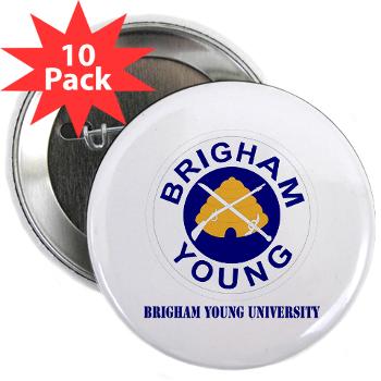 byu - M01 - 01 - SSI - ROTC - Brigham Young University with Text - 2.25" Button (10 pack) - Click Image to Close