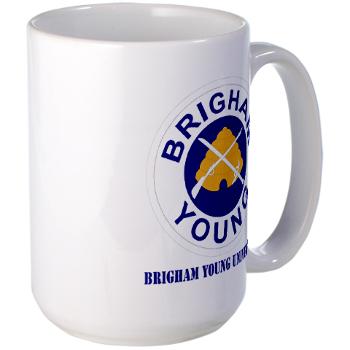 byu - M01 - 03 - SSI - ROTC - Brigham Young University with Text - Large Mug - Click Image to Close