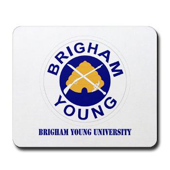 byu - M01 - 03 - SSI - ROTC - Brigham Young University with Text - Mousepad