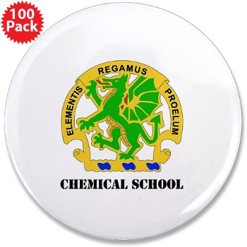 cbrns - M01 - 01 - DUI - Chemical School with Text - 3.5" Button (100 pack)