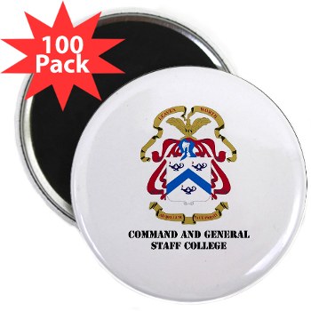 cgsc - M01 - 01 - DUI - Command and General Staff College with Text 2.25" Magnet (100 pack) - Click Image to Close