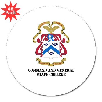 cgsc - M01 - 01 - DUI - Command and General Staff College with Text 3" Lapel Sticker (48 pk) - Click Image to Close