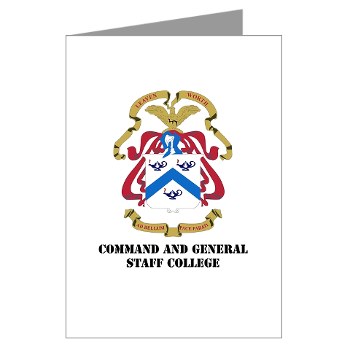 cgsc - M01 - 02 - DUI - Command and General Staff College with Text Greeting Cards (Pk of 10) - Click Image to Close