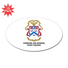 cgsc - M01 - 01 - DUI - Command and General Staff College with Text Sticker (Oval 10 pk)