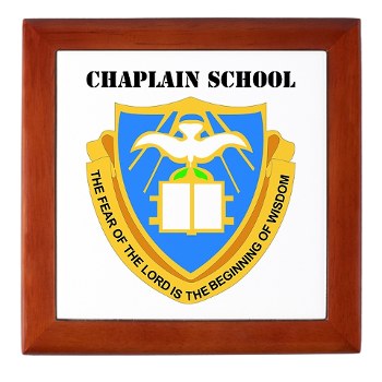 chaplainschool - M01 - 03 - DUI - Chaplain School with Text - Keepsake Box - Click Image to Close