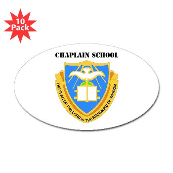 chaplainschool - M01 - 01 - DUI - Chaplain School with Text - Sticker (Oval 10 pk) - Click Image to Close