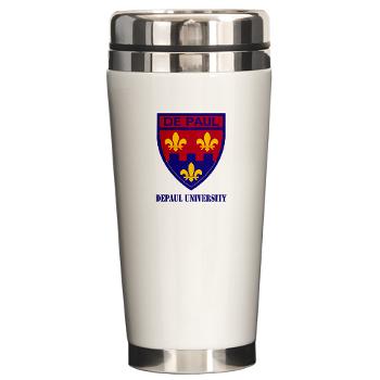 depaul - M01 - 03 - SSI - ROTC - DePaul University with Text - Ceramic Travel Mug - Click Image to Close