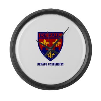 depaul - M01 - 03 - SSI - ROTC - DePaul University with Text - Large Wall Clock