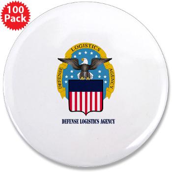 dla - M01 - 01 - Defense Logistics Agency with Text - 3.5" Button (100 pack) - Click Image to Close